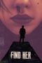 Nonton Film Find Her (2022) Bioskop21 Nonton Film Find Her (2022) Bioskop21
