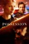 Nonton Film Possession (2002) Bioskop21 Nonton Film Possession (2002) Bioskop21