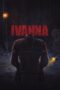 Nonton Film Ivanna (2022) Bioskop21 Nonton Film Ivanna (2022) Bioskop21