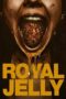 Nonton Film Royal Jelly (2021) Bioskop21 Nonton Film Royal Jelly (2021) Bioskop21