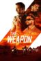 Nonton Film The Weapon (2023) Bioskop21 Nonton Film The Weapon (2023) Bioskop21