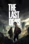 Nonton Film The Last of Us (2023) Bioskop21 Nonton Film The Last of Us (2023) Bioskop21