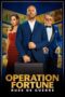 Nonton Film Operation Fortune: Ruse de Guerre (2023) Bioskop21 Nonton Film Operation Fortune: Ruse de Guerre (2023) Bioskop21