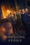 Nonton Film A Haunting in Venice (2023) Bioskop21 Nonton Film A Haunting in Venice (2023) Bioskop21