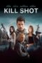 Nonton Film Kill Shot (2023) Bioskop21 Nonton Film Kill Shot (2023) Bioskop21