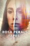 Nonton Film Rosa Peral’s Tapes (2023) Bioskop21 Nonton Film Rosa Peral’s Tapes (2023) Bioskop21