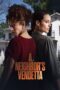 Nonton Film A Neighbor’s Vendetta (2023) Bioskop21 Nonton Film A Neighbor’s Vendetta (2023) Bioskop21