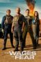 Nonton Film The Wages of Fear (2024) Bioskop21 Nonton Film The Wages of Fear (2024) Bioskop21