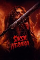 Nonton Film Siksa Neraka (2023) Bioskop21
