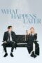 Nonton Film What Happens Later (2023) Bioskop21 Nonton Film What Happens Later (2023) Bioskop21