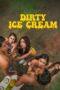 Nonton Film Dirty Ice Cream (2024) Bioskop21 Nonton Film Dirty Ice Cream (2024) Bioskop21