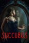 Nonton Film Succubus (2024) Bioskop21 Nonton Film Succubus (2024) Bioskop21