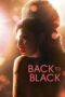 Nonton Film Back to Black (2024) Bioskop21 Nonton Film Back to Black (2024) Bioskop21