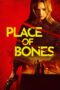 Nonton Film Place of Bones (2024) Bioskop21 Nonton Film Place of Bones (2024) Bioskop21
