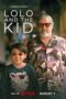 Nonton Film Lolo and the Kid (2024) Bioskop21 Nonton Film Lolo and the Kid (2024) Bioskop21