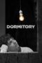 Nonton Film Dormitory (2024) Bioskop21 Nonton Film Dormitory (2024) Bioskop21