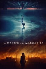 Nonton Film The Master and Margarita (2024) Bioskop21