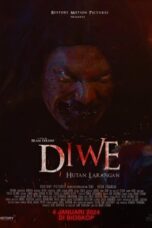 Nonton Film Diwe: Hutan Larangan (2024) Bioskop21
