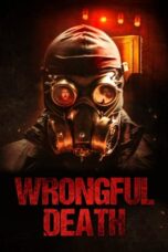 Nonton Film Wrongful Death (2023) Bioskop21