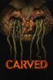 Nonton Film Carved (2024) Bioskop21 Nonton Film Carved (2024) Bioskop21