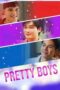 Nonton Film Pretty Boys (2024) Bioskop21 Nonton Film Pretty Boys (2024) Bioskop21