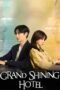 Nonton Film Grand Shining Hotel (2024) Bioskop21 Nonton Film Grand Shining Hotel (2024) Bioskop21