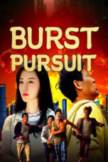 Nonton Film Explosive Chase (2024) Bioskop21