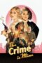 Nonton Film The Crime Is Mine (2023) Bioskop21 Nonton Film The Crime Is Mine (2023) Bioskop21