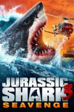 Nonton Film Jurassic Shark 3: Seavenge (2023) Bioskop21