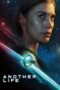 Nonton Film Another Life (2019) Bioskop21 Nonton Film Another Life (2019) Bioskop21