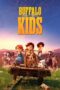 Nonton Film Buffalo Kids (2024) Bioskop21 Nonton Film Buffalo Kids (2024) Bioskop21