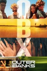 Nonton Film Outer Banks Season 2 (2021) Bioskop21