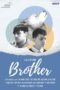 Nonton Film Brother (2024) Bioskop21 Nonton Film Brother (2024) Bioskop21
