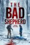 Nonton Film The Bad Shepherd (2024) Bioskop21