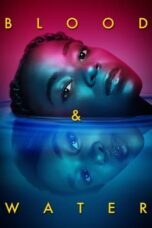 Nonton Film Blood & Water  (2022) Bioskop21
