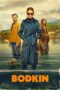 Nonton Film Bodkin (2024) Bioskop21 Nonton Film Bodkin (2024) Bioskop21