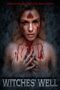 Nonton Film Witches’ Well (2024) Bioskop21 Nonton Film Witches’ Well (2024) Bioskop21