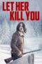 Nonton Film Let Her Kill You (2023) Bioskop21 Nonton Film Let Her Kill You (2023) Bioskop21