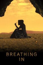 Nonton Film Breathing In (2023) Bioskop21