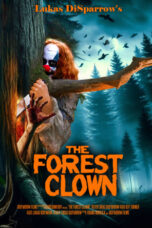 Nonton Film The Forest Clown (2025) Bioskop21
