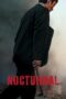 Nonton Film Nocturnal (2025) Bioskop21 Nonton Film Nocturnal (2025) Bioskop21