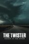Nonton Film The Twister: Caught in the Storm (2025) Bioskop21 Nonton Film The Twister: Caught in the Storm (2025) Bioskop21