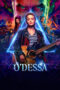 Nonton Film O’Dessa (2025) Bioskop21 Nonton Film O’Dessa (2025) Bioskop21