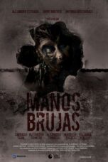 Nonton Film Bewitched Hands (2023) Bioskop21