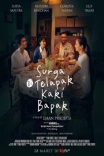 Nonton Film Surga Di Telapak Kaki Bapak (2025) Bioskop21