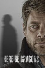 Nonton Film Here Be Dragons (2024) Bioskop21