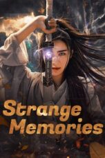 Nonton Film Strange Memories  (2025) Bioskop21