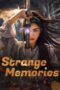 Nonton Film Strange Memories (2025) Bioskop21 Nonton Film Strange Memories (2025) Bioskop21