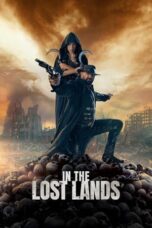 Nonton Film In the Lost Lands (2025) Bioskop21