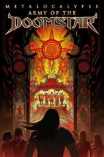 Nonton Film Metalocalypse: Army of the Doomstar  (2023) Bioskop21